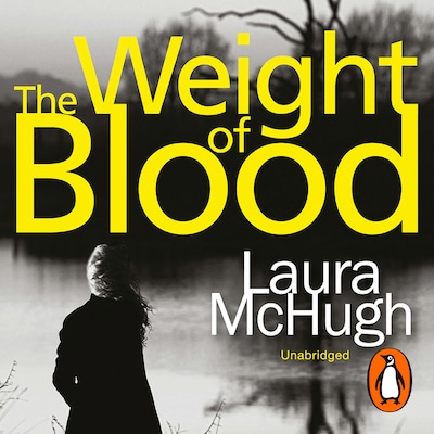 The Weight of Blood – omslag til lydbogen af Laura McHugh