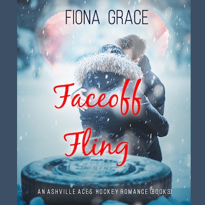 Faceoff Fling (An Ashville Aces College Hockey Romance—Book 3)