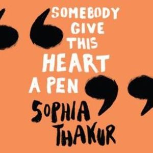 Somebody Give This Heart a Pen – okładka audiobooka, autor Sophie Thakur