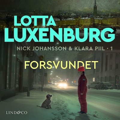 Forsvundet – omslag til lydbogen af Lotta Luxenburg
