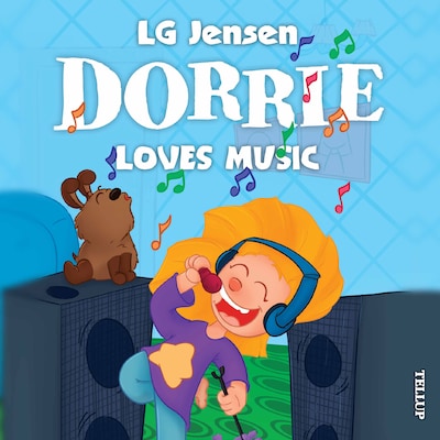 Dorrie Loves Everything #3: Dorrie Loves Music – omslag til lydbogen af LG Jensen