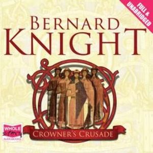 Crowner's Crusade – okładka audiobooka, autor Bernard Knight