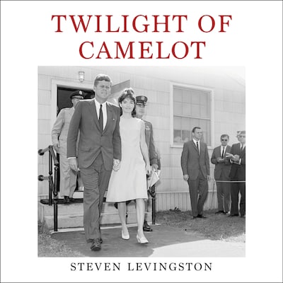 Twilight of Camelot – omslag til lydbogen af Steven Levingston