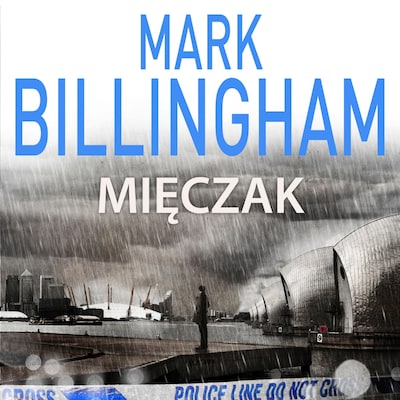 Mięczak – okładka audiobooka, autor Mark Billingham