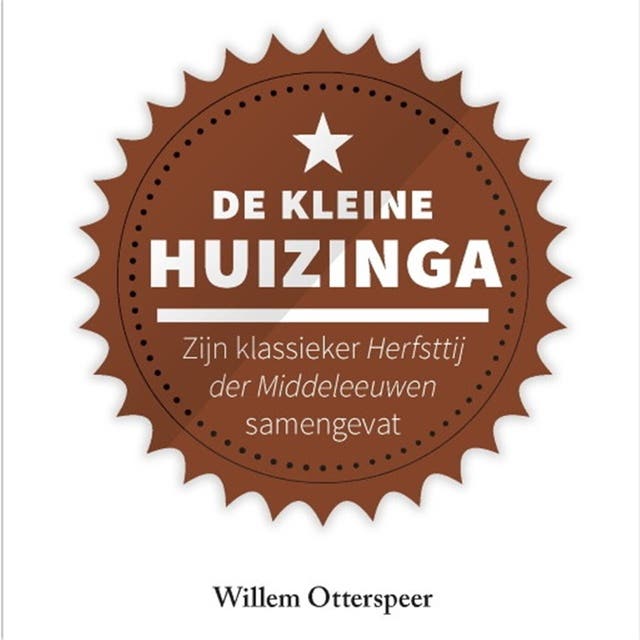 De kleine Huizinga: Zijn klassieker Herfsttij der Middeleeuwen samengevat