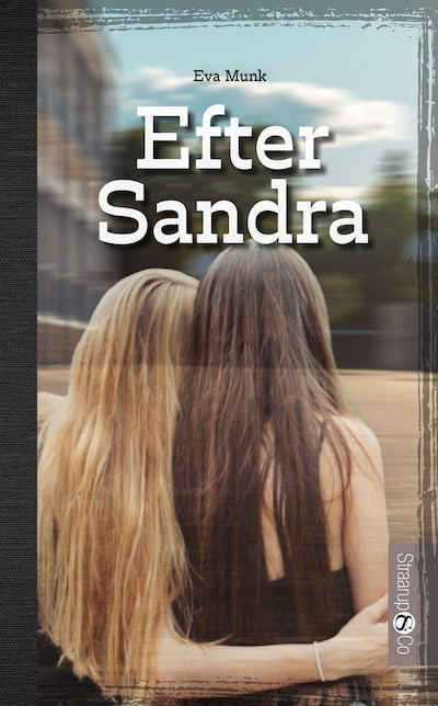 Efter Sandra – omslag til lydbogen af Eva Munk