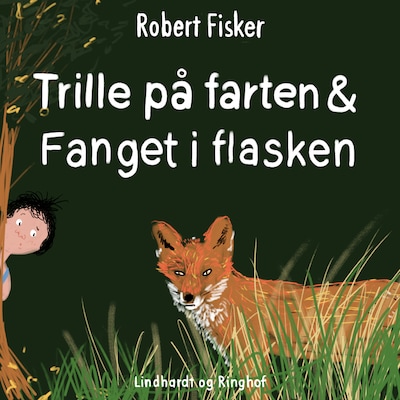 Trille på farten/Fanget i flasken – omslag til lydbogen af Robert Fisker