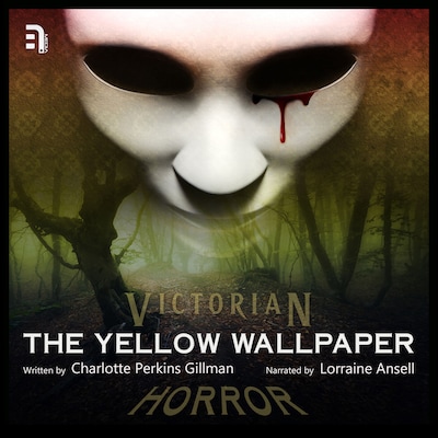 The Yellow Wallpaper