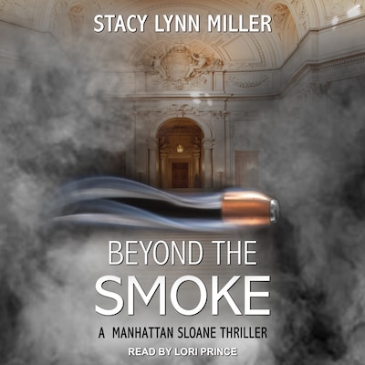 Beyond the Smoke – omslag til lydbogen af Stacy Lynn Miller
