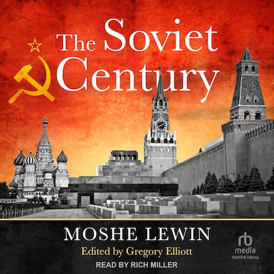 The Soviet Century – omslag til lydbogen af Moshe Lewin