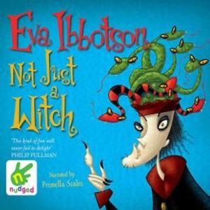 Not Just a Witch – okładka audiobooka, autor Eva Ibbotson