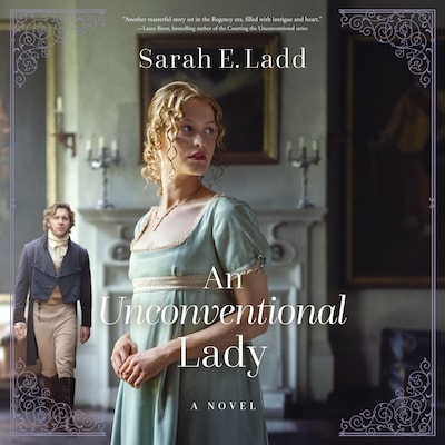 An Unconventional Lady – omslag til lydbogen af Sarah E. Ladd