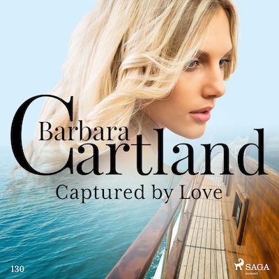 Captured by Love (Barbara Cartland's Pink Collection 130)