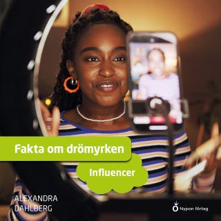 Fakta om drömyrken - influencer – omslag till ljudboken av Alexandra Dahlberg