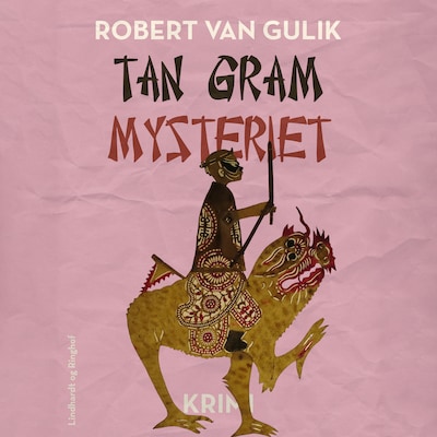 Tan gram mysteriet – omslag til lydbogen af Robert van Gulik