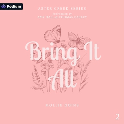 Bring It All – omslag til lydbogen af Mollie Goins