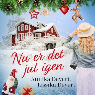 Nu er det jul igen – omslag til lydbogen af Jessika Devert, Annika Devert