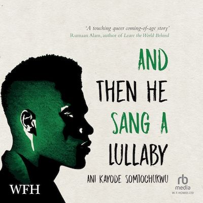And Then He Sang a Lullaby