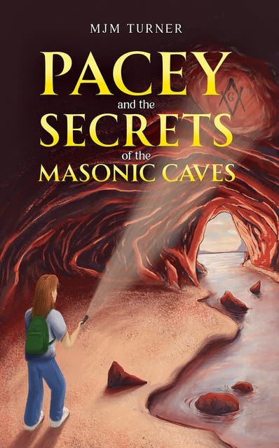 Pacey and the Secrets of the Masonic Caves – omslag til lydbogen af Mjm Turner
