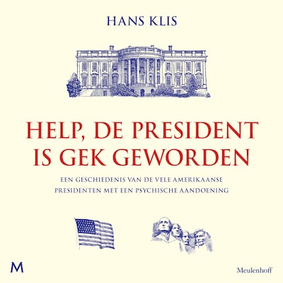 Help, de president is gek geworden