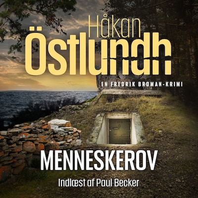 Fredrik Broman 8 - Menneskerov – omslag til lydbogen af Håkan Östlundh