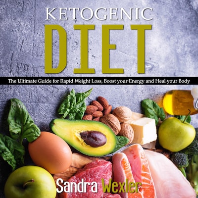 Ketogenic Diet – omslag til lydbogen af Sandra Wexler
