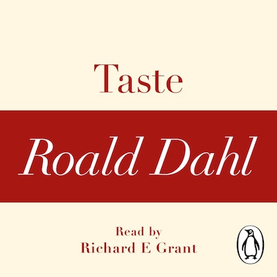Taste (A Roald Dahl Short Story)