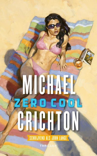 Zero cool – omslag van het luisterboek van John Lange,Michael Crichton