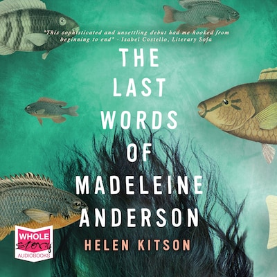 The Last Words of Madeleine Anderson – omslag til lydbogen af Helen Kitson