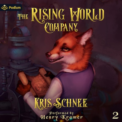 The Rising World Company – omslag til lydbogen af Kris Schnee