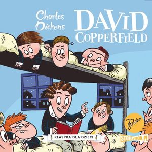 Klasyka dla dzieci. Charles Dickens. Tom 4. David Copperfield – okładka audiobooka, autor Charles Dickens