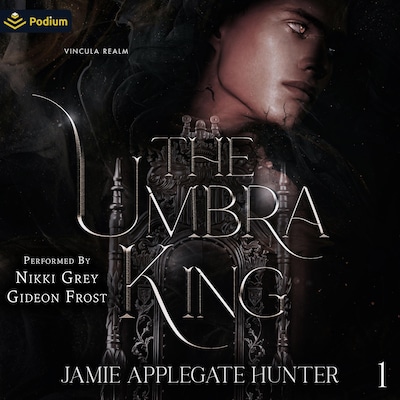 The Umbra King – omslag til lydbogen af Jamie Applegate Hunter