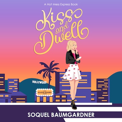 Kiss and Dwell – omslag til lydbogen af Soquel Baumgardner