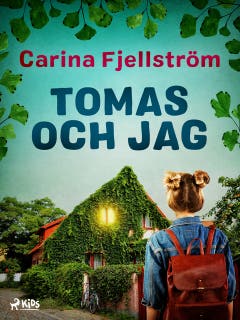 Tomas och jag – omslag till ljudboken av Carina Fjellström