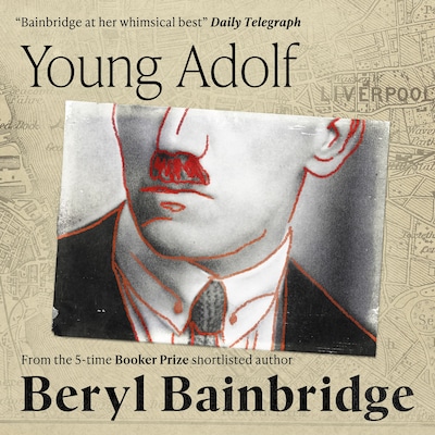 Young Adolf – omslag til lydbogen af Beryl Bainbridge