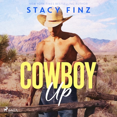 Cowboy Up: A feel-good, sexy, small-town rancher romance – omslag til lydbogen af Stacy Finz