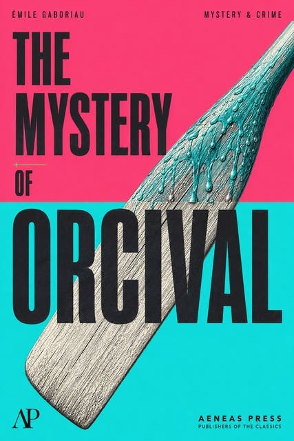 The Mystery of Orcival – omslag til lydbogen af Émile Gaboriau