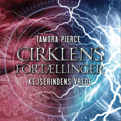 Cirklens fortællinger #2: Kejserindens vrede – omslag til lydbogen af Tamora Pierce