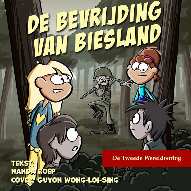 De bevrijding van Biesland – omslag van het luisterboek van Nanda Roep