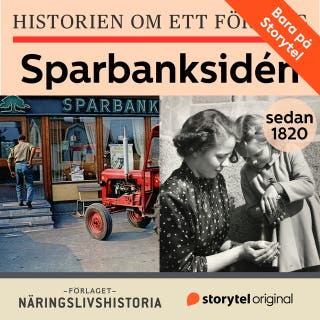 Historien om ett företag: Sparbanksidén – omslag till ljudboken av Anders Sjöman