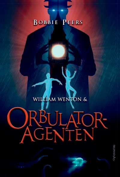 William Wenton 3 - William Wenton og Orbulatoragenten – omslag til lydbogen af Bobbie Peers