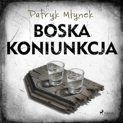 Boska koniunkcja – okładka audiobooka, autor Patryk Młynek