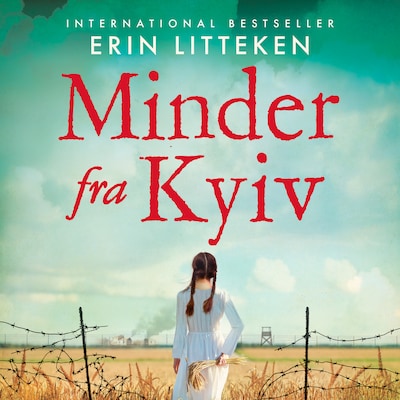 Minder fra Kyiv – omslag til lydbogen af Erin Litteken