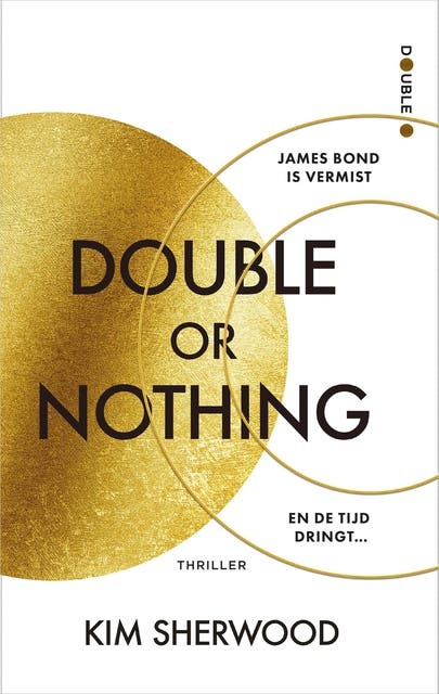 Double or Nothing: James Bond is vermist. Het lot van de wereld ligt nu in de handen van de nieuwe 00-agenten – omslag van het luisterboek van Kim Sherwood