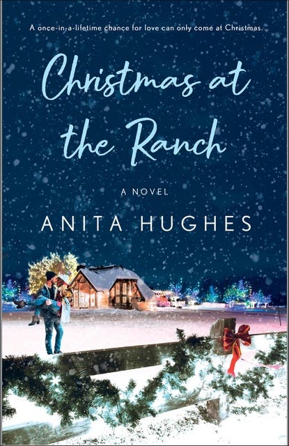 Christmas at the Ranch: A Novel – omslag til lydbogen af Anita Hughes