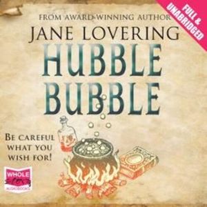 Hubble Bubble – okładka audiobooka, autor Jane Lovering