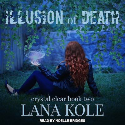 Illusion of Death – omslag til lydbogen af Lana Kole