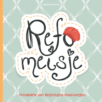 Refomeisje – omslag van het luisterboek van Annemarie van Heijningen-Steenbergen