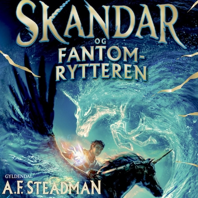 Skandar 2 - Skandar og Fantomrytteren – omslag til lydbogen af Annabel Steadman