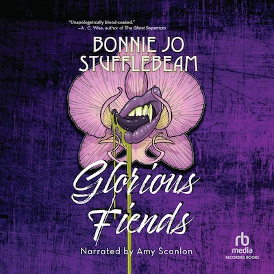 Glorious Fiends